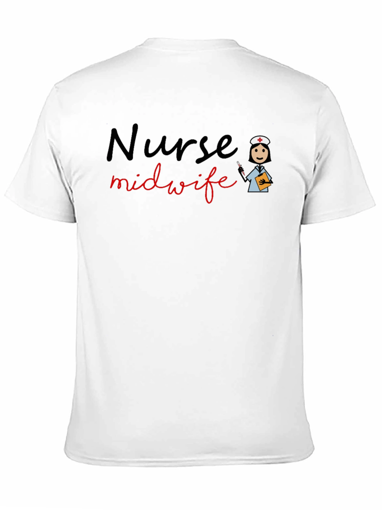 Nurse Midwife T-Shirt - Medical Professional Apparel