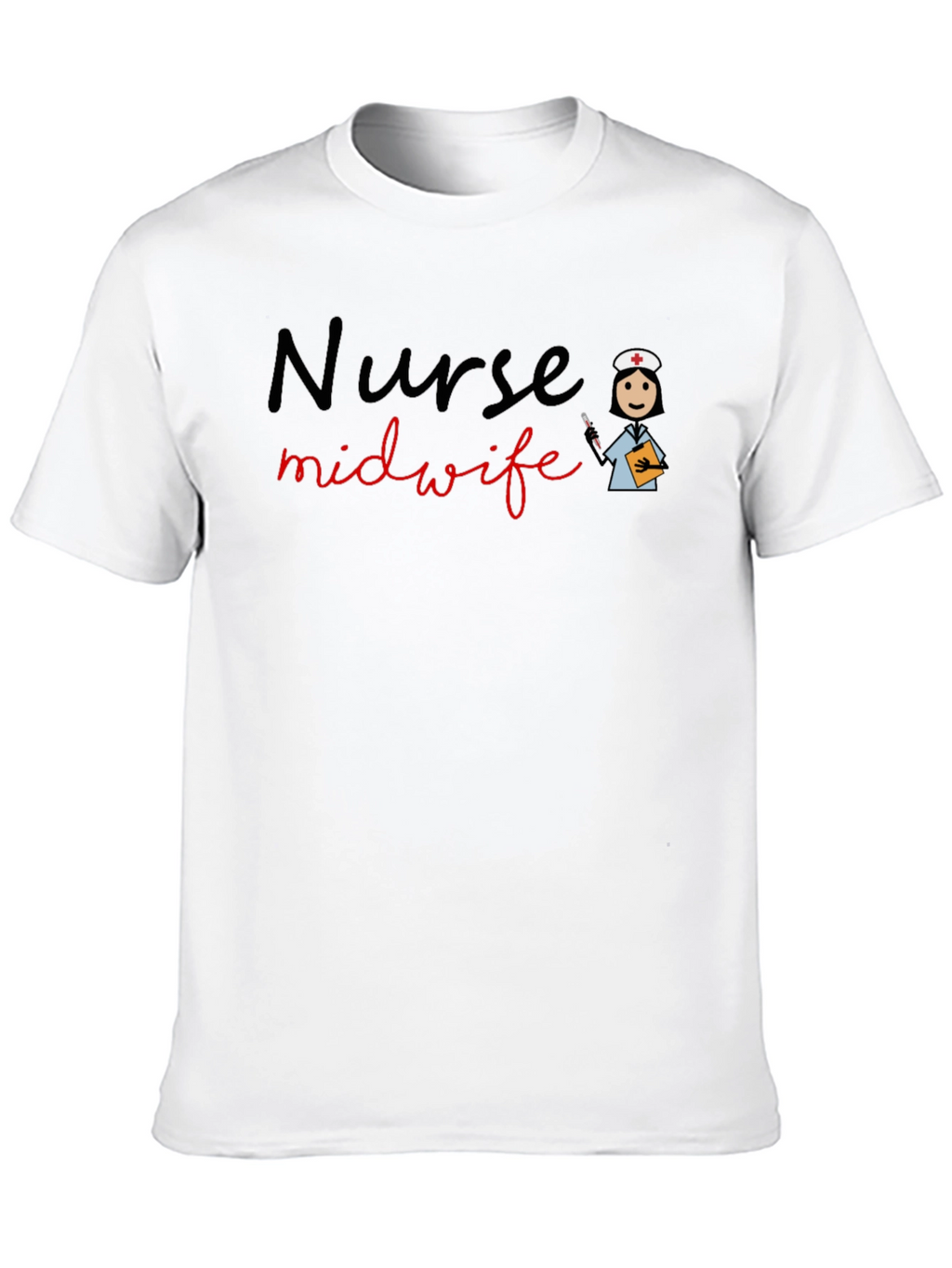 Nurse Midwife T-Shirt - Medical Professional Apparel