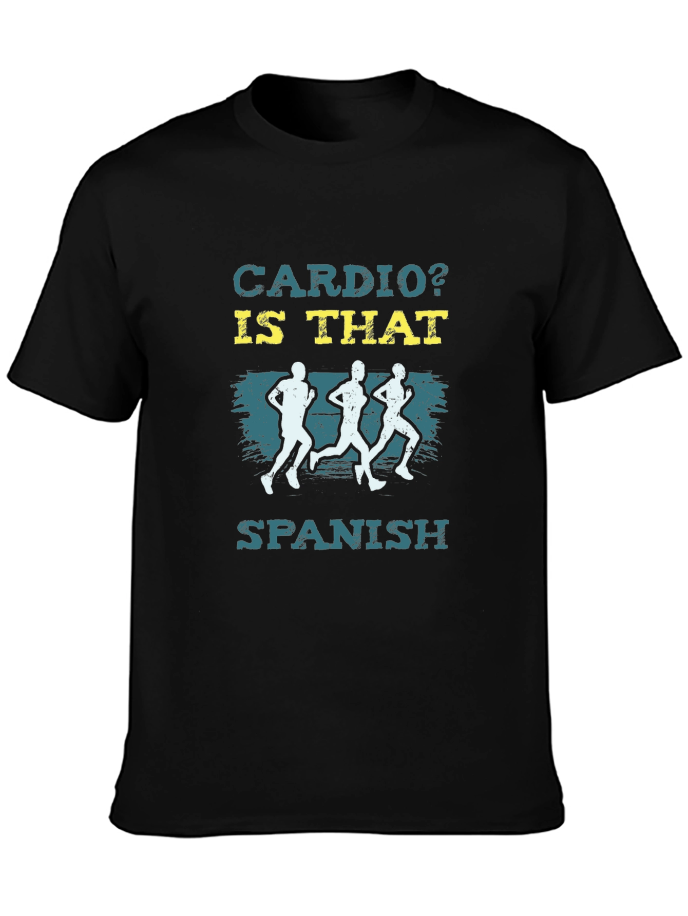 Cardio? Is That Spanish? Graphic T-Shirt