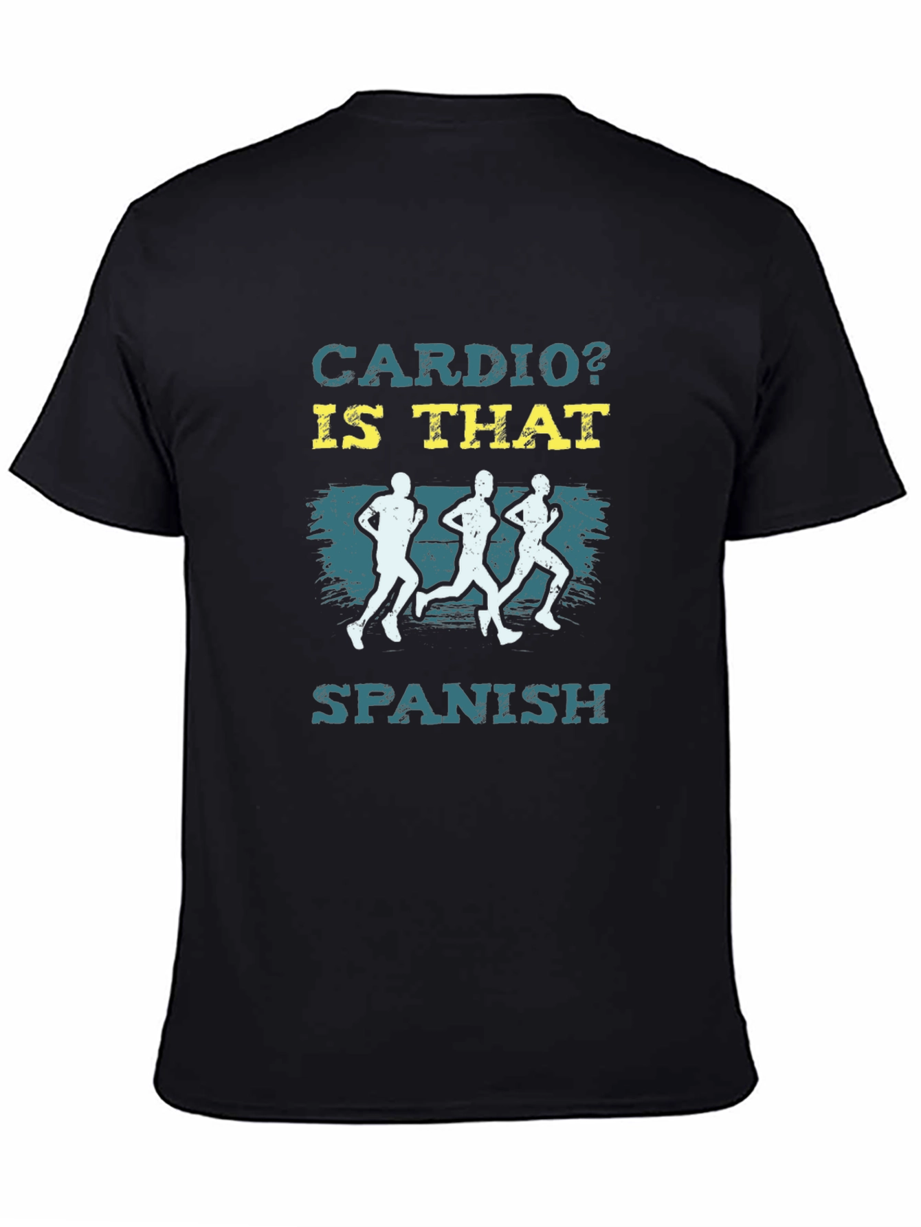 Cardio? Is That Spanish? Graphic T-Shirt