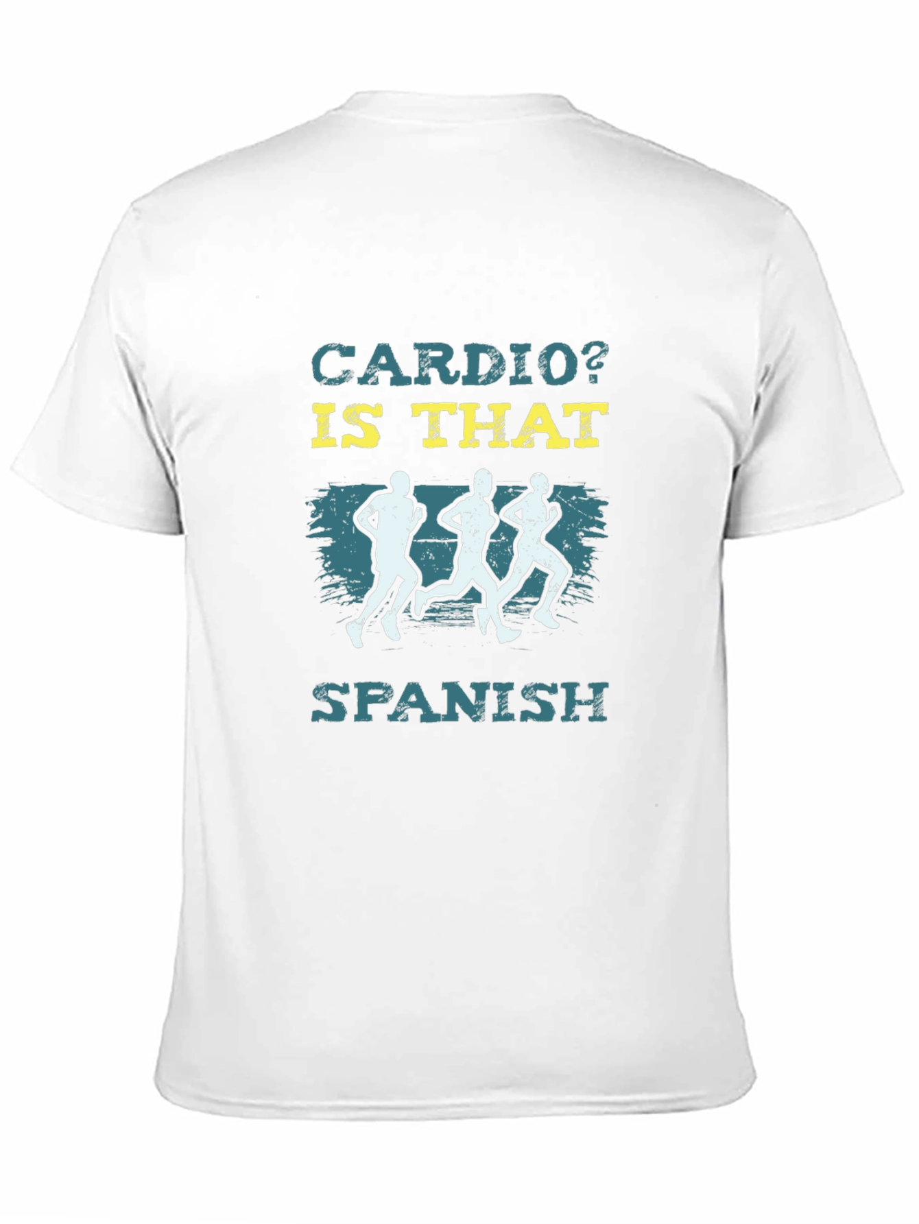 Cardio? Is That Spanish? Graphic T-Shirt