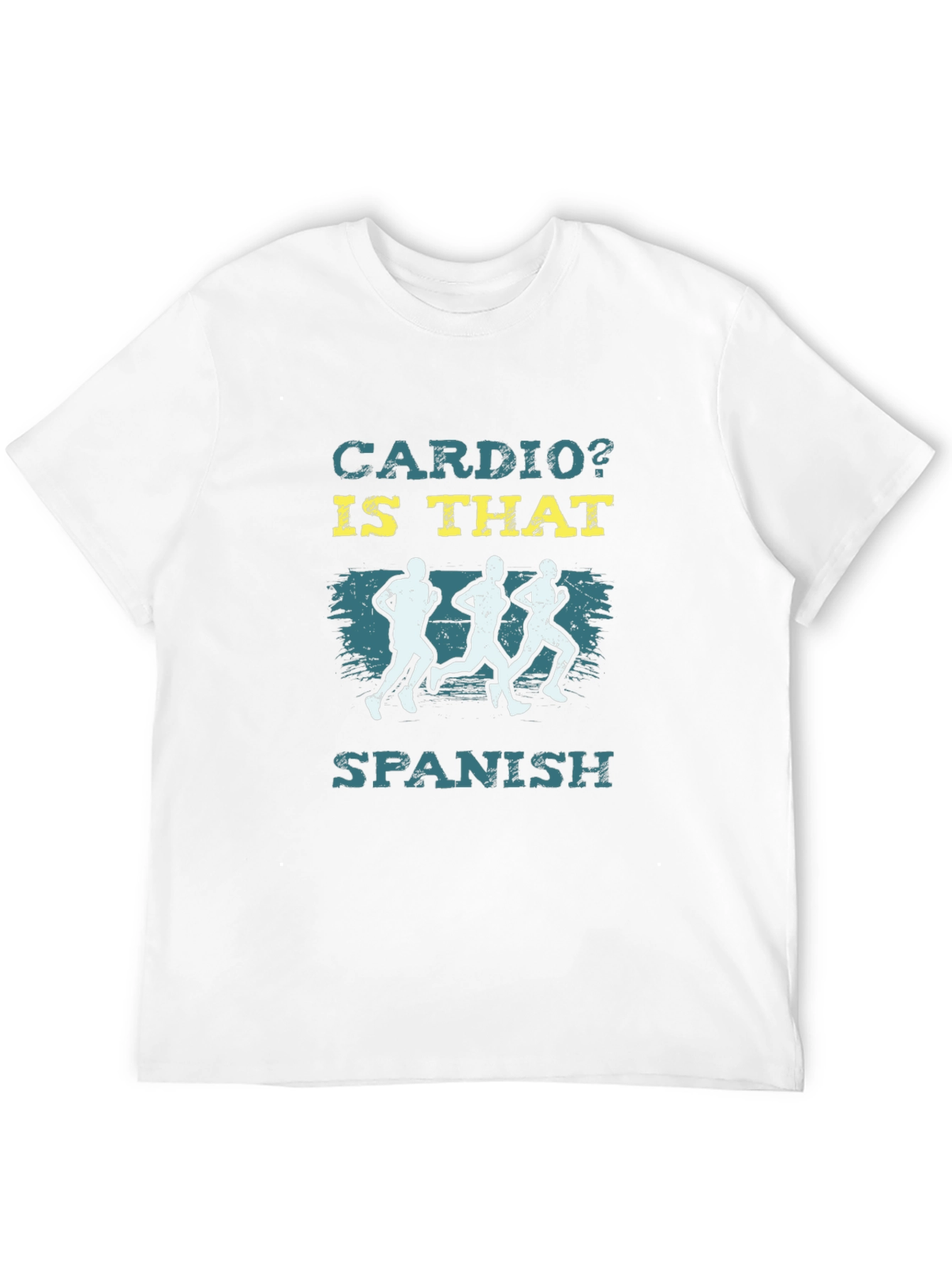 Cardio? Is That Spanish? Graphic T-Shirt