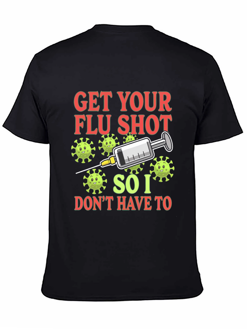 Get Your Flu Shot T-Shirt