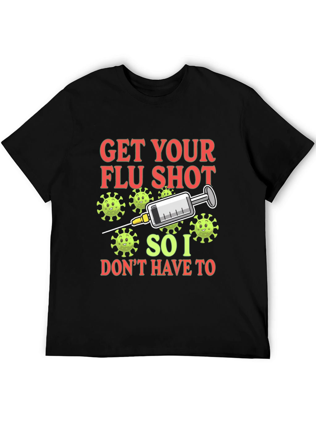Get Your Flu Shot T-Shirt