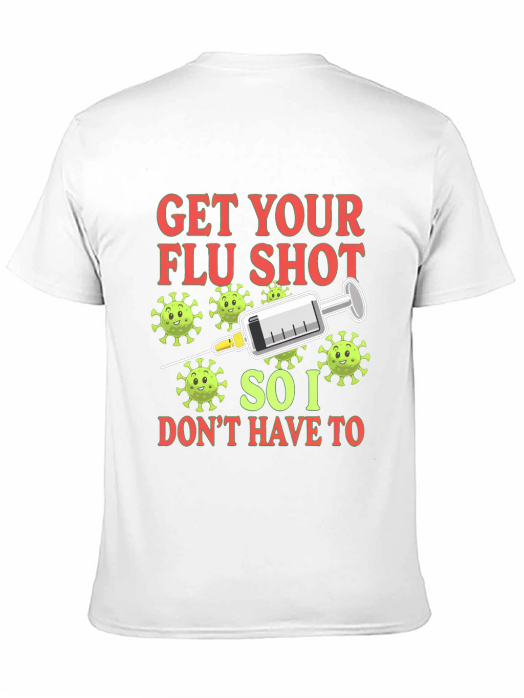 Get Your Flu Shot T-Shirt