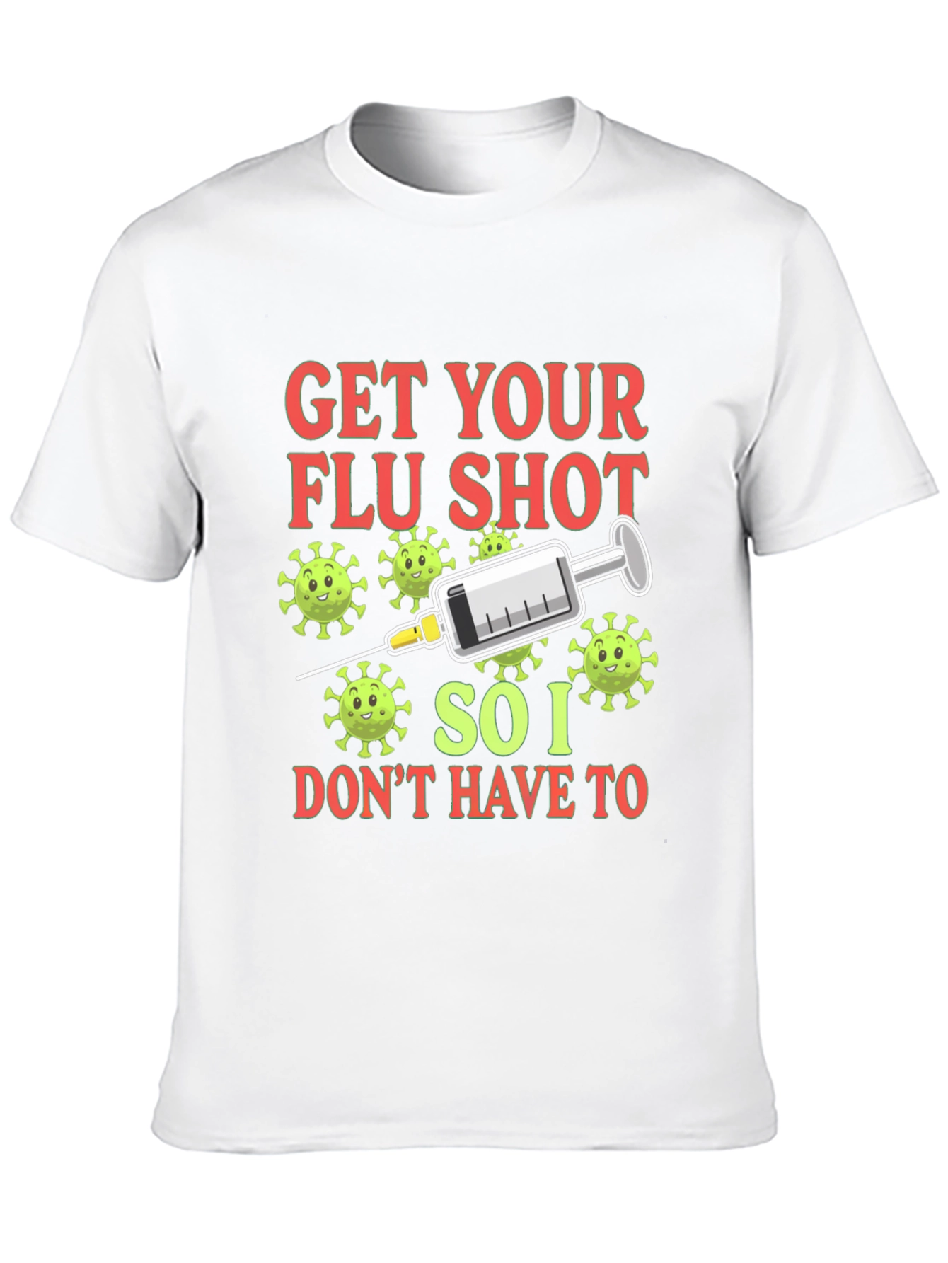Get Your Flu Shot T-Shirt