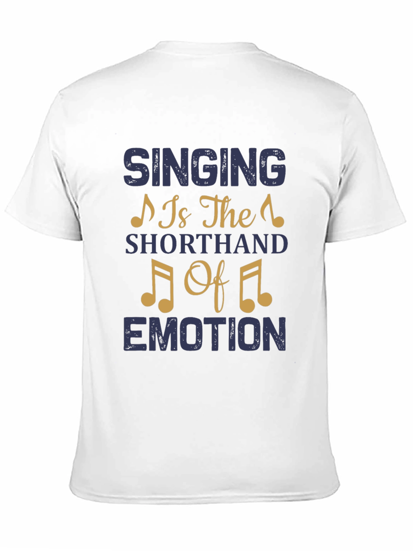 Singing is The Shorthand of Emotion Tee