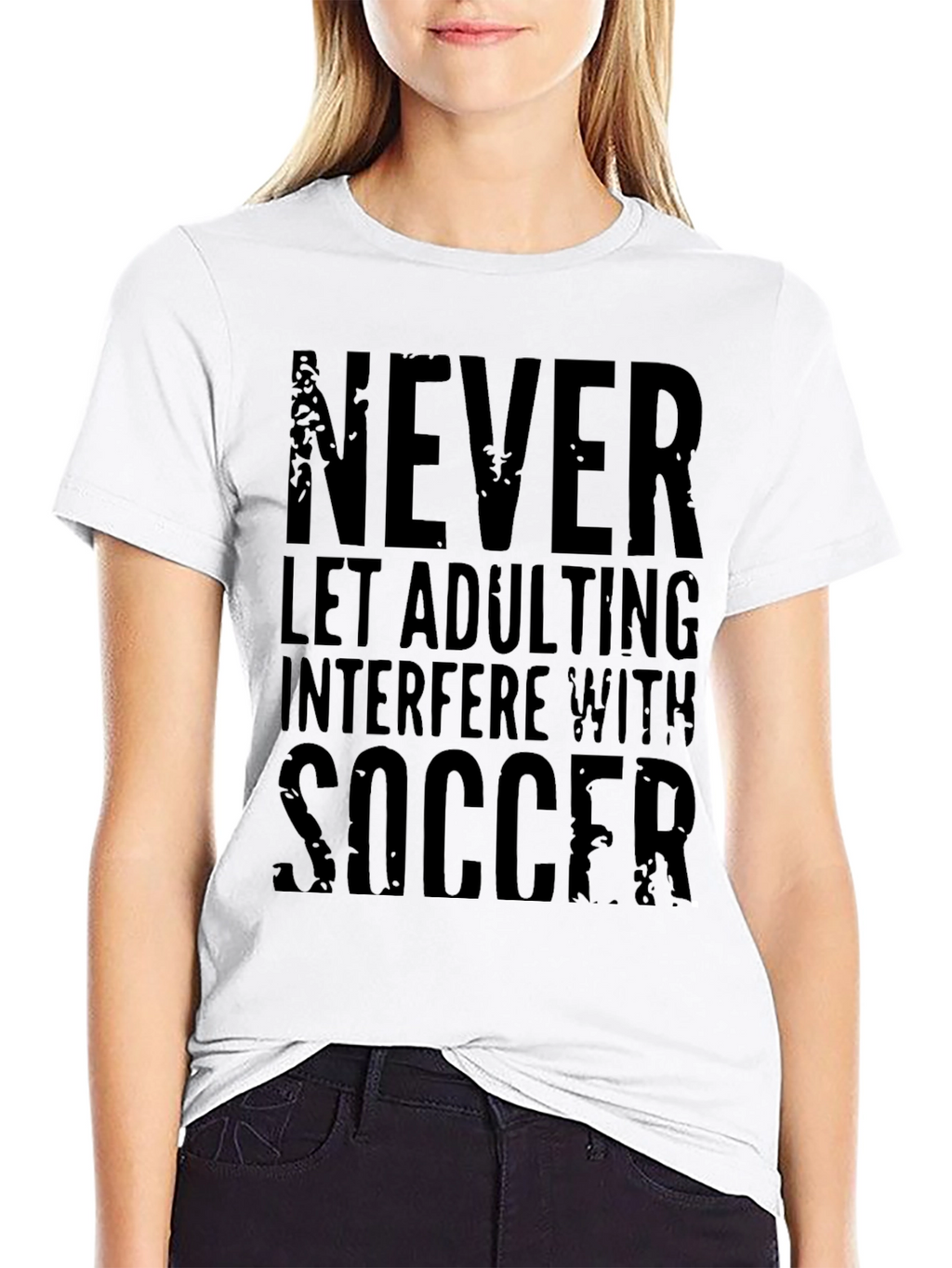 Never Let Adulting Interfere with Soccer T-Shirt