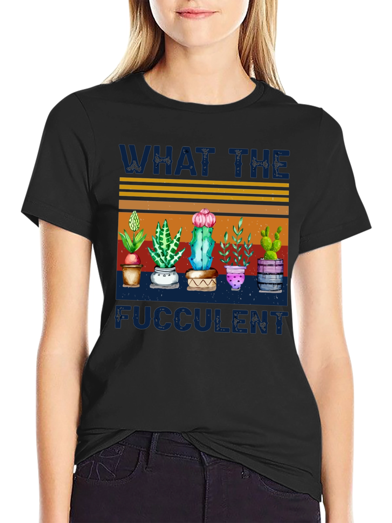What The Fucculent T-Shirt - Cactus & Plant Humor