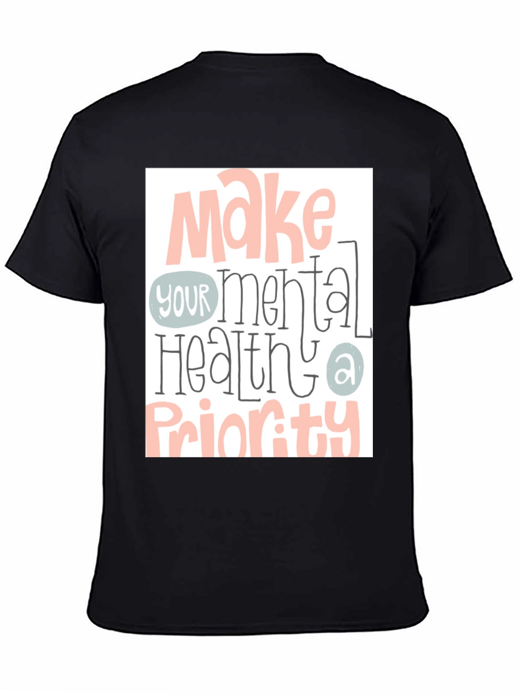 Mental Health Priority Graphic Tee