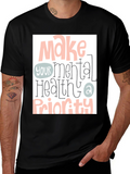 Mental Health Priority Graphic Tee