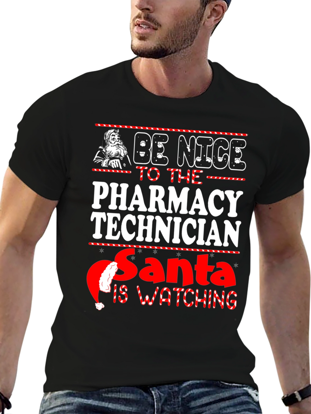 Be Nice to Pharmacy Technician Santa is Watching Tee