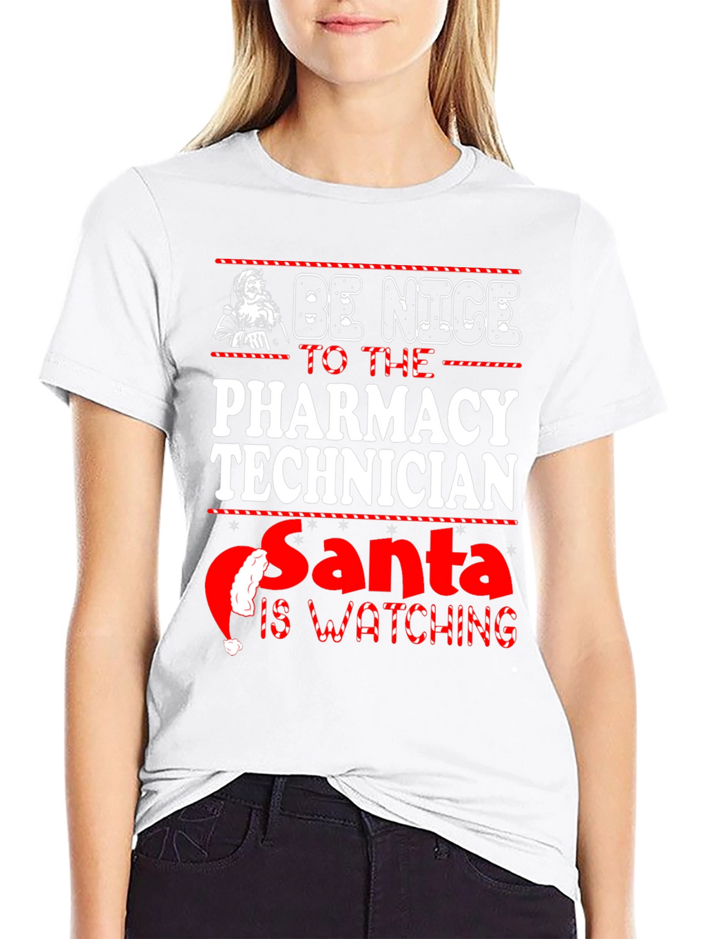 Be Nice to Pharmacy Technician Santa is Watching Tee