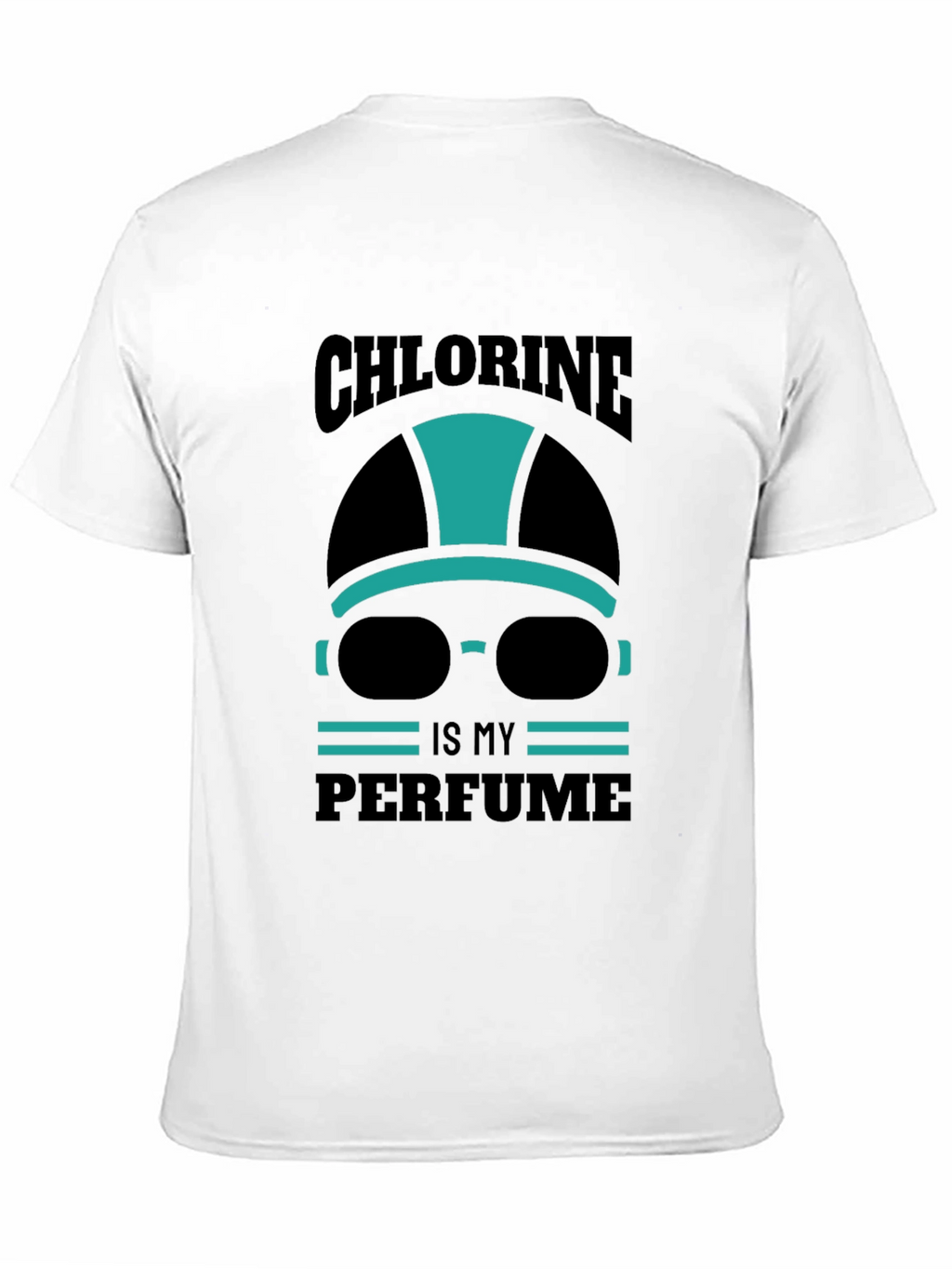 Chlorine is My Perfume Graphic T-Shirt