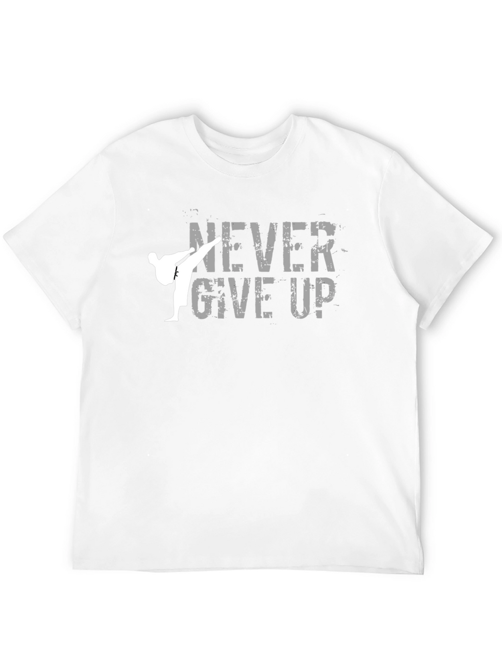 Never Give Up Graphic Tee - Martial Arts Motivation
