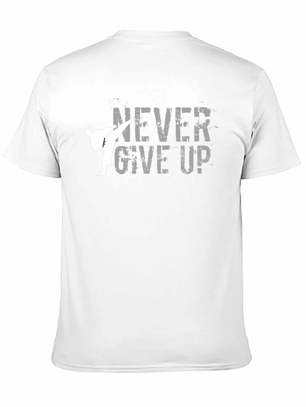 Never Give Up Graphic Tee - Martial Arts Motivation
