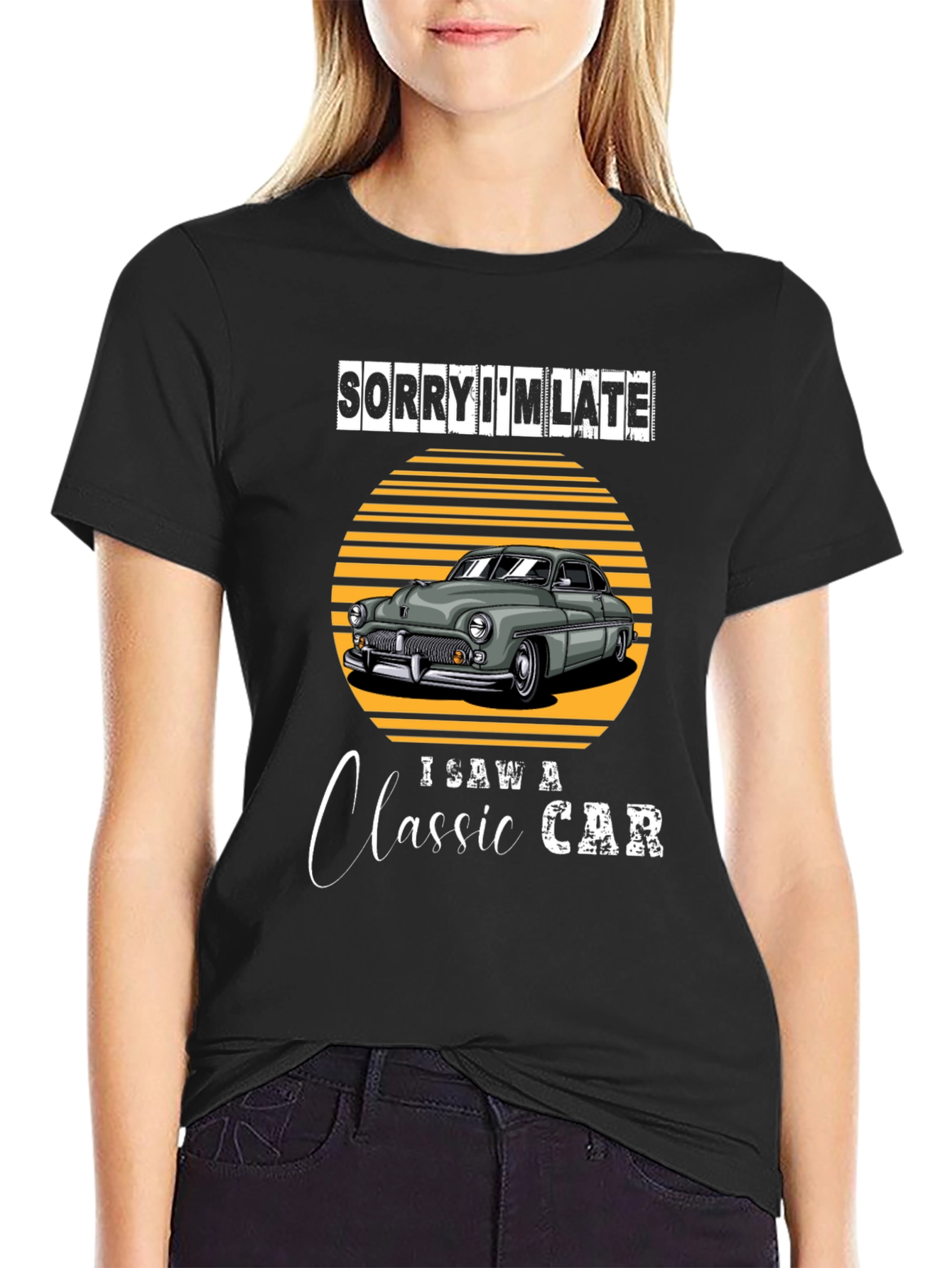Sorry Im Late Classic Car T-Shirt