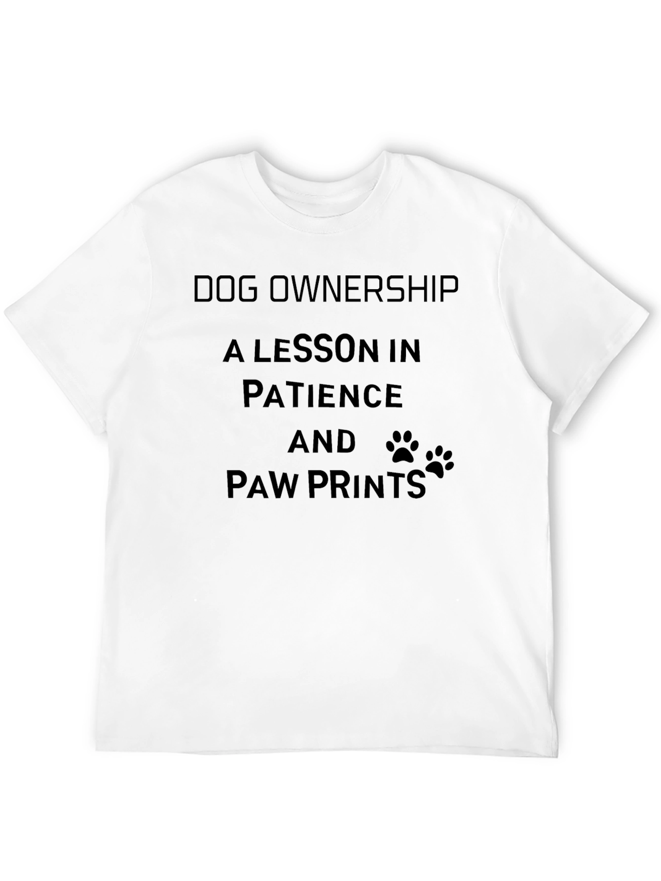 Dog Ownership Patience T-Shirt