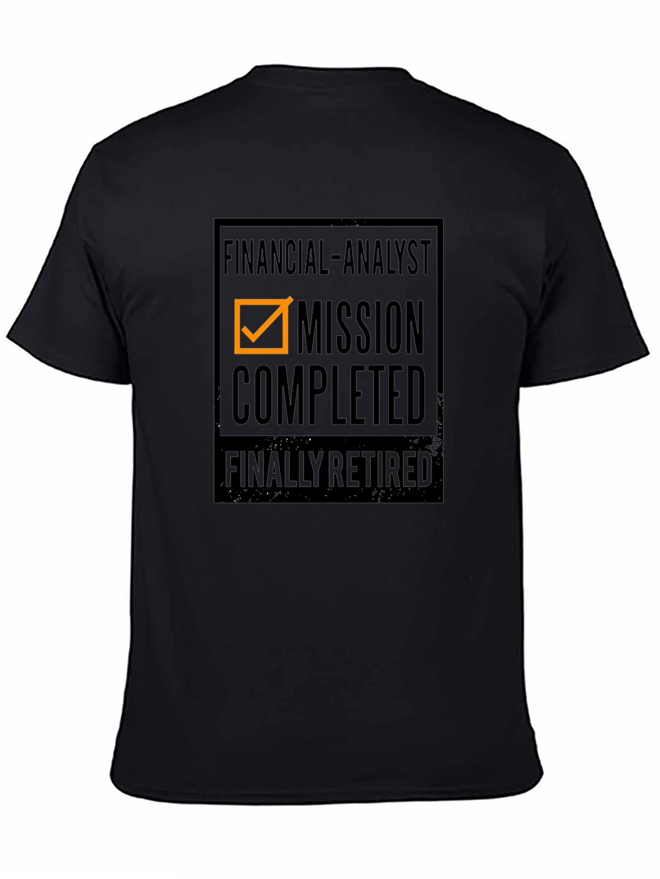 Financial Analyst Retired T-Shirt