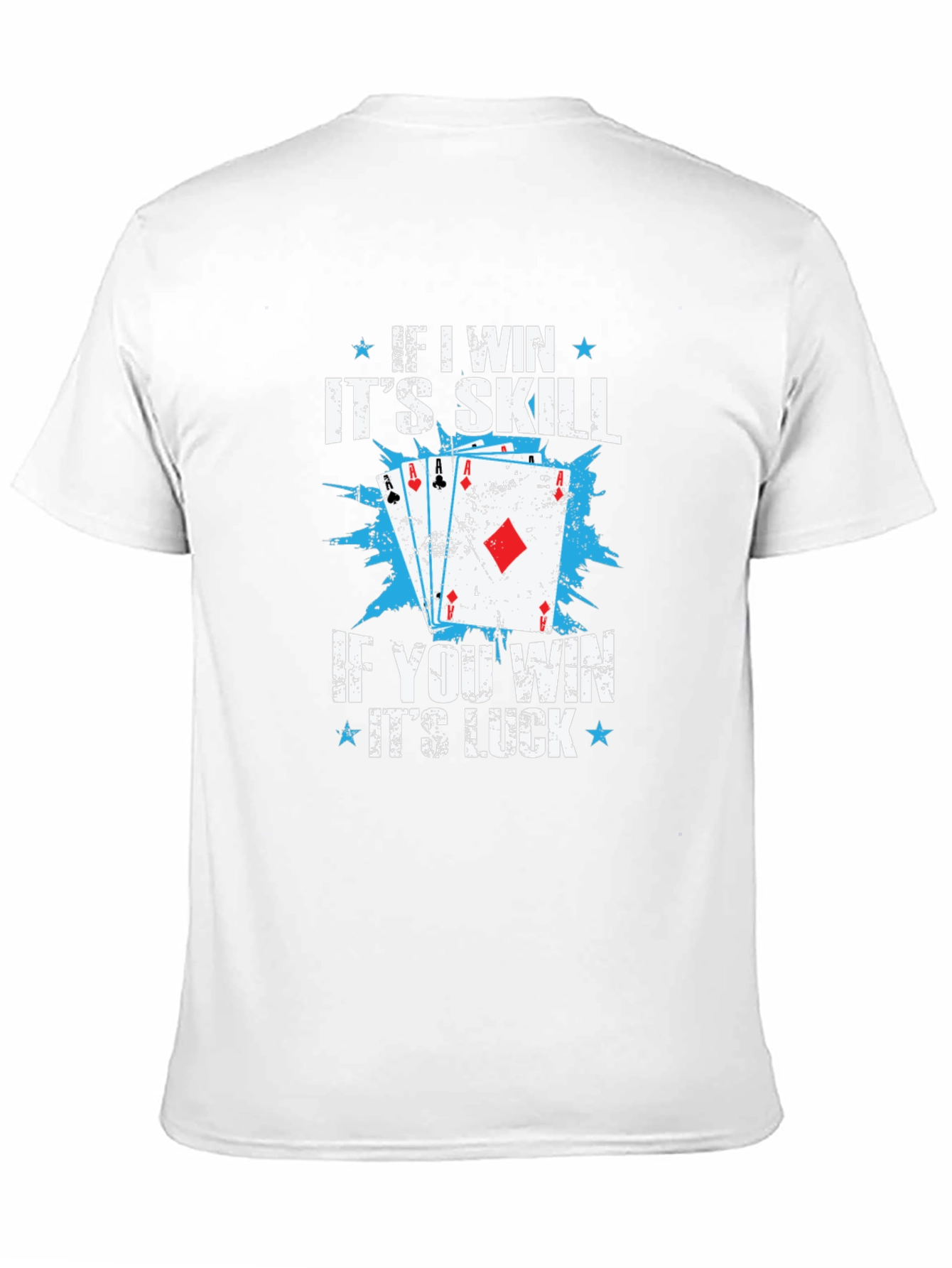 Funny Poker Skill Luck Graphic T-Shirt