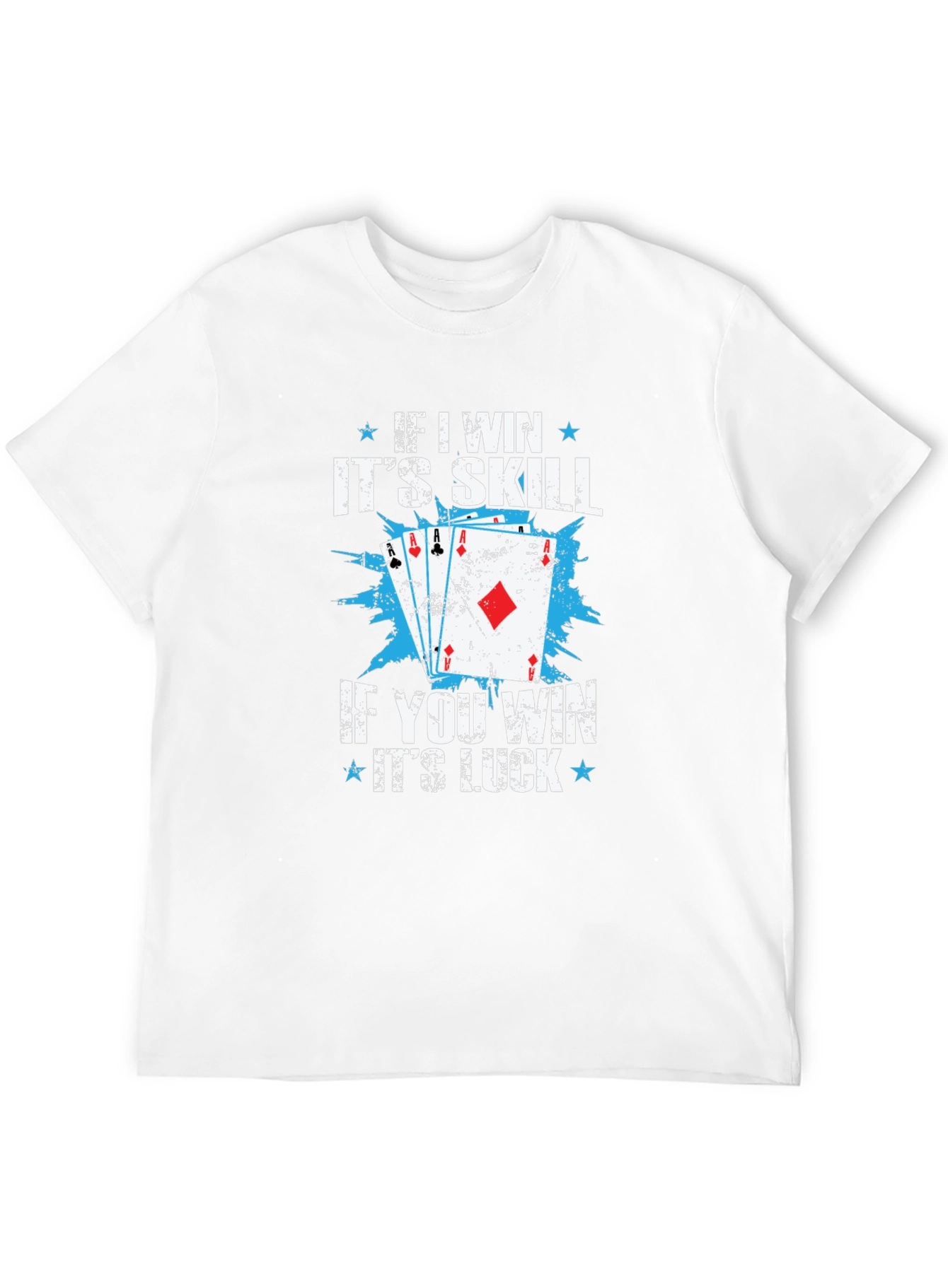 Funny Poker Skill Luck Graphic T-Shirt