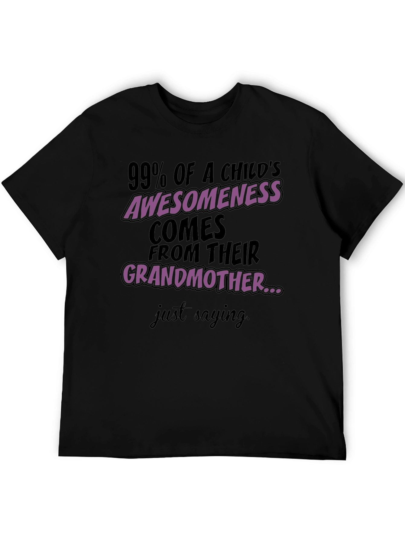 Grandmas Awesomeness T-Shirt - Black