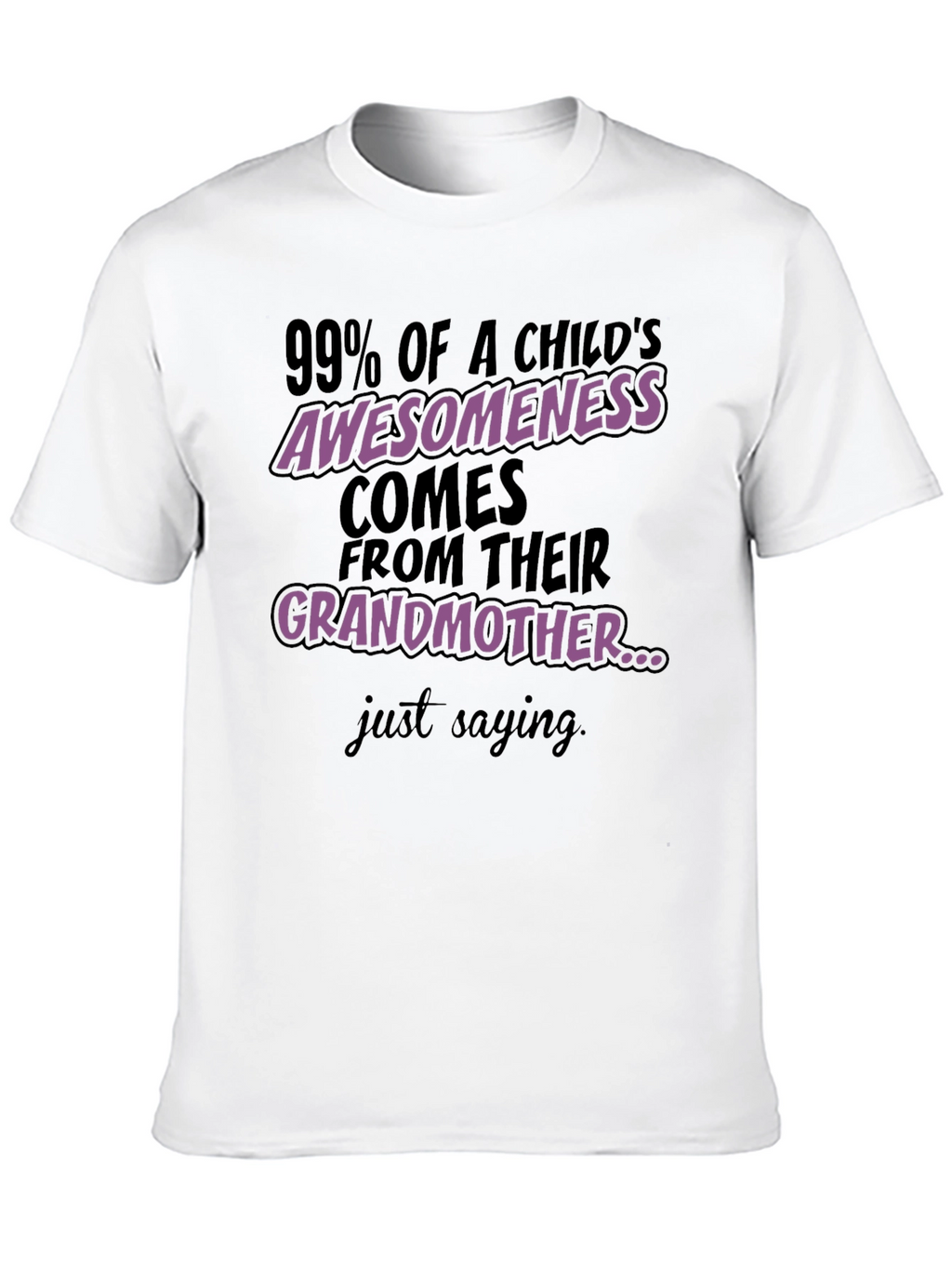 Grandmas Awesomeness T-Shirt - Black