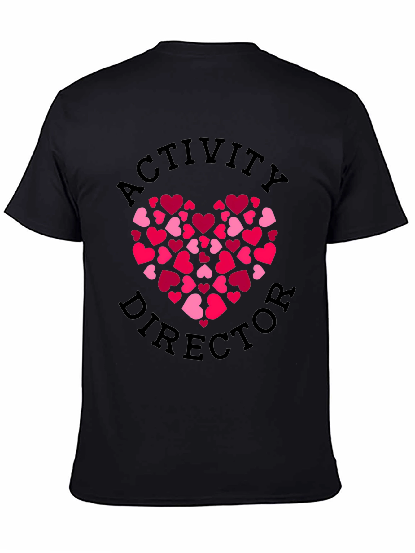 Activity Director Heart T-Shirt - Valentines Day Staff Tee