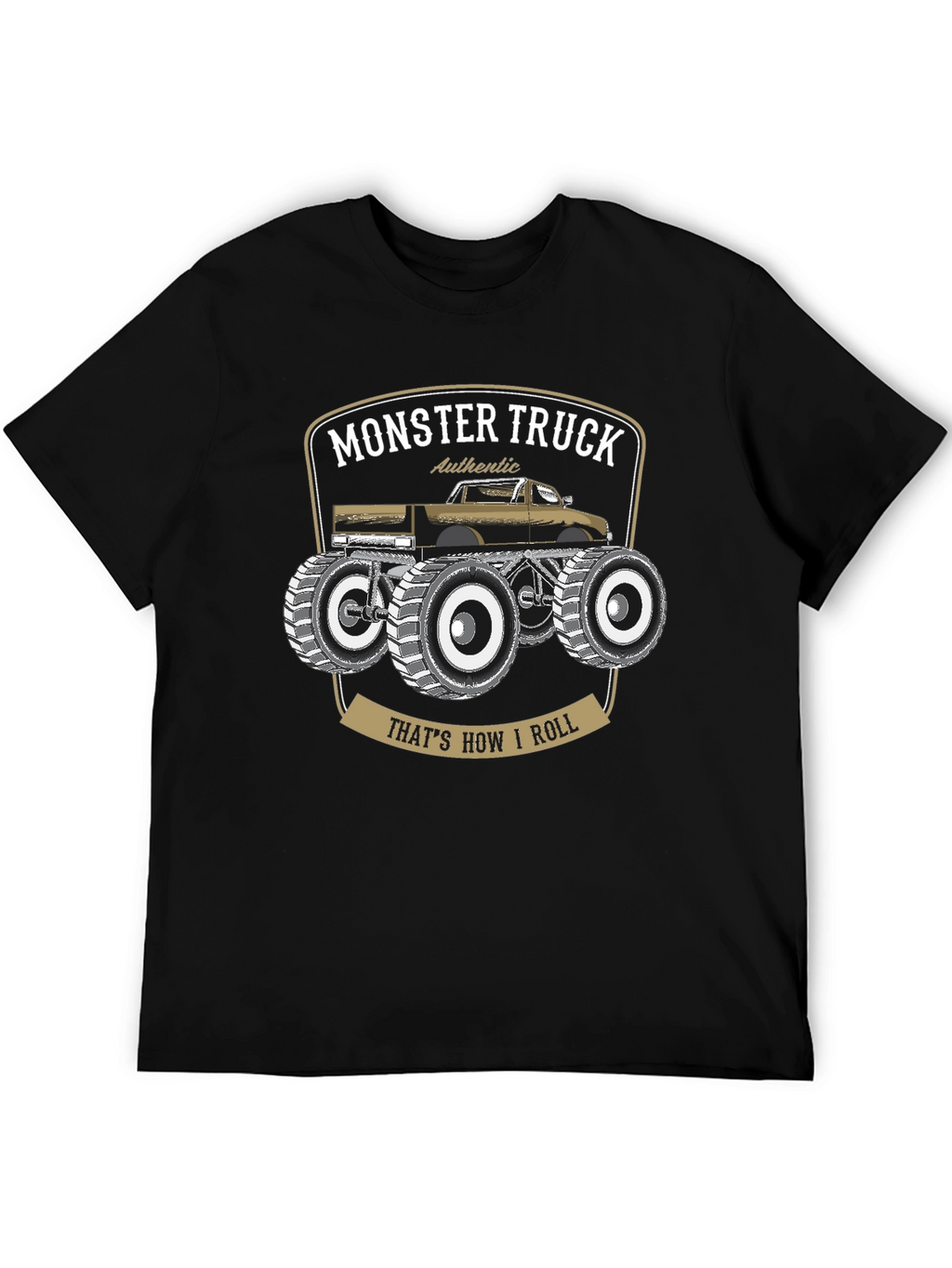 Monster Truck Graphic T-Shirt - Thats How I Roll!