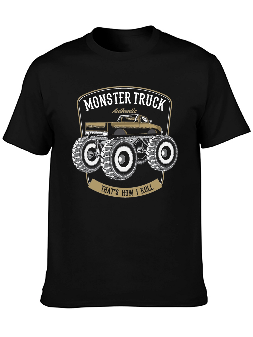 Monster Truck Graphic T-Shirt - Thats How I Roll!