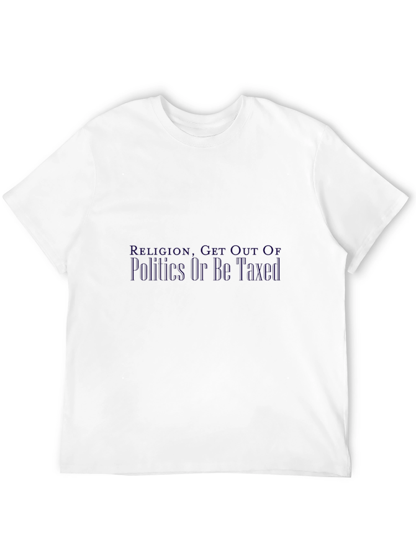 Religion Get Out of Politics Graphic T-Shirt