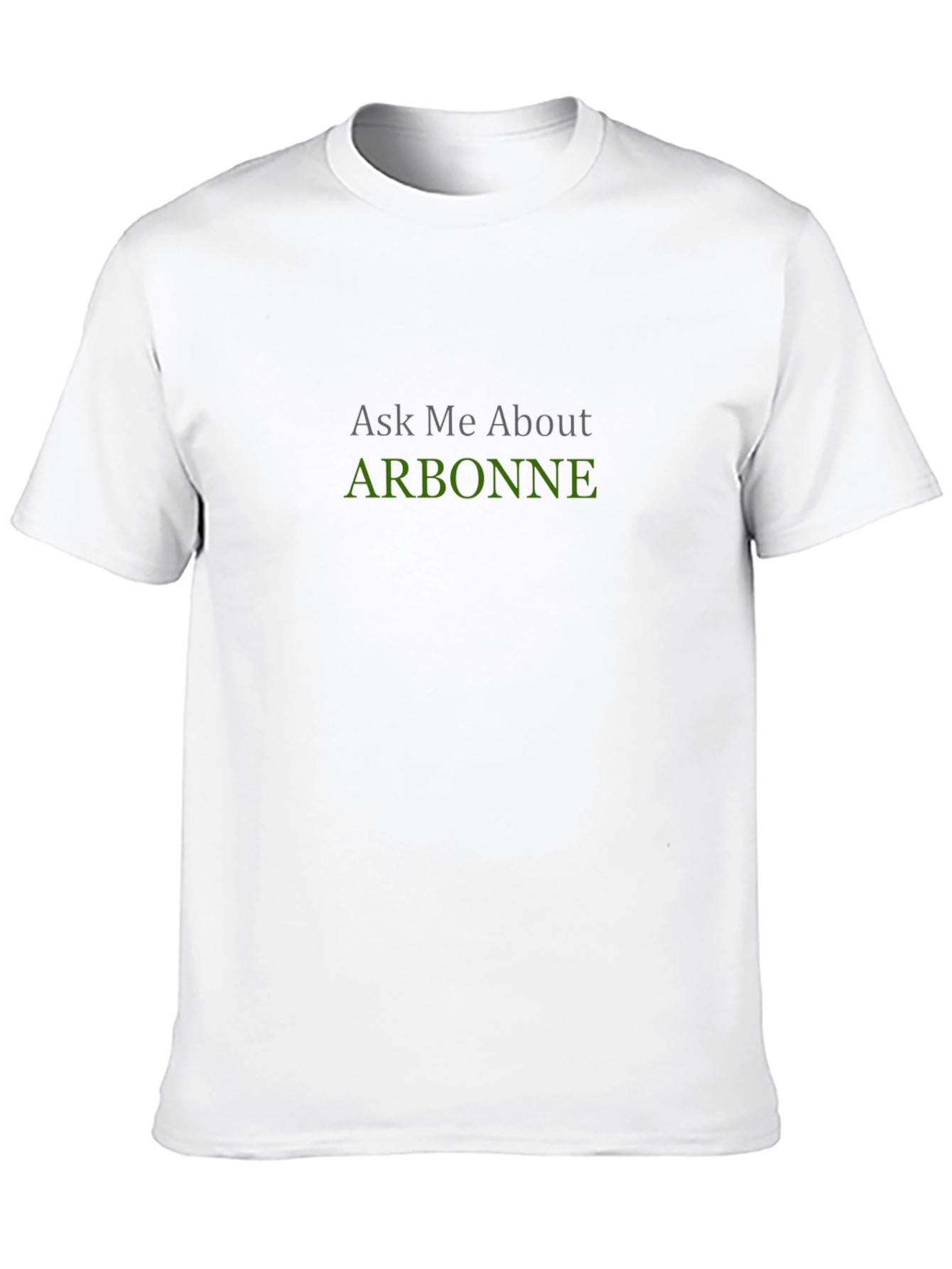 Arbonne Ask Me About T-Shirt - Black