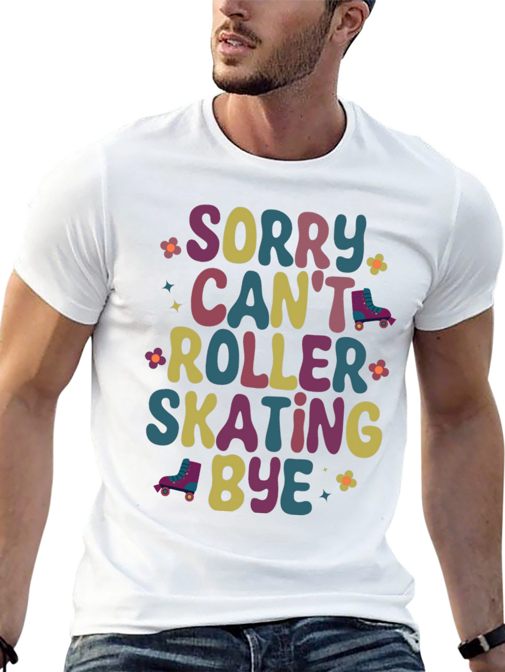 Sorry Cant Roller Skating Bye Graphic Tee