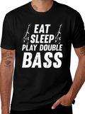 Eat Sleep Play Double Bass T-Shirt