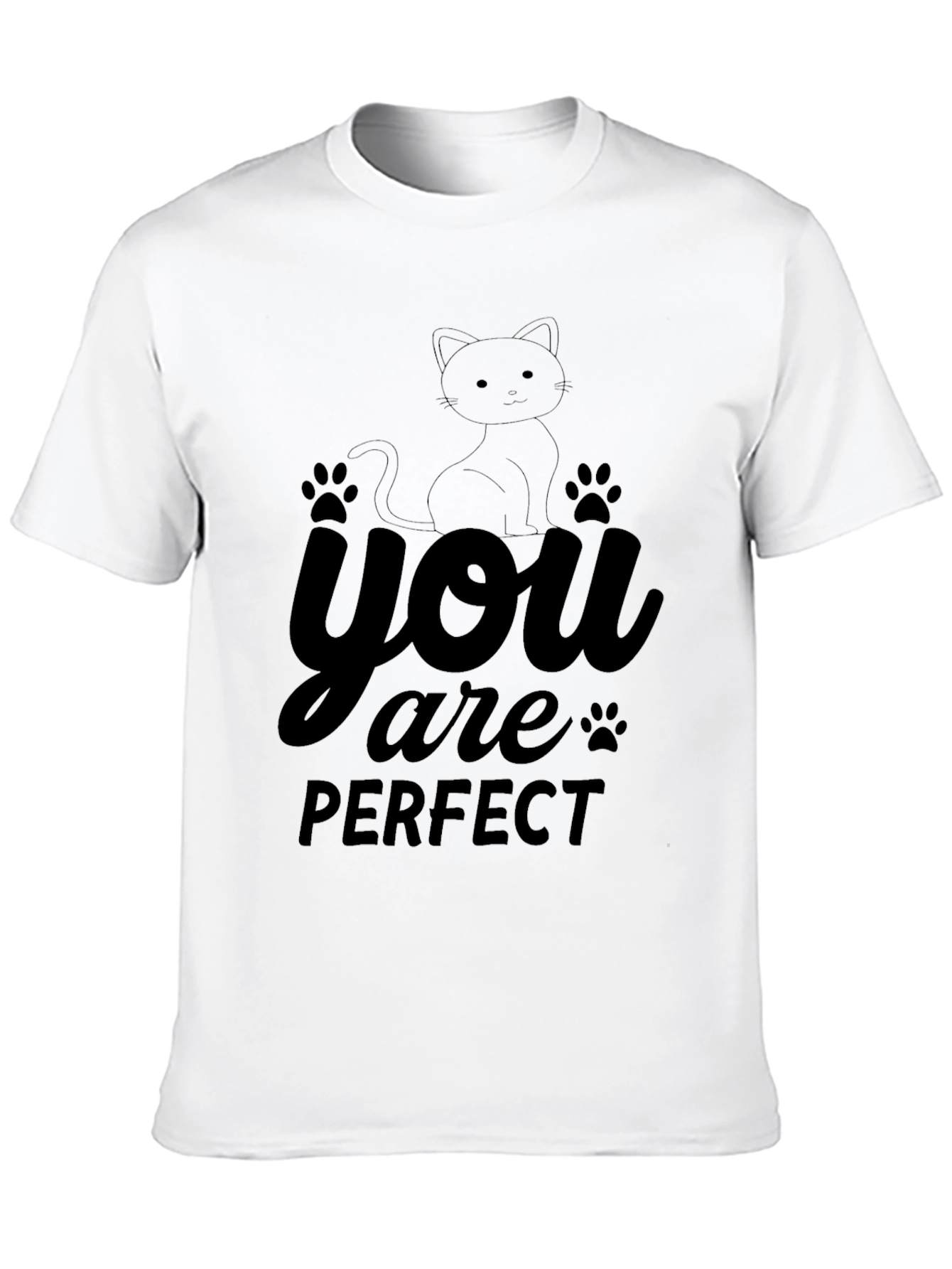 You Are Perfect Cat T-Shirt