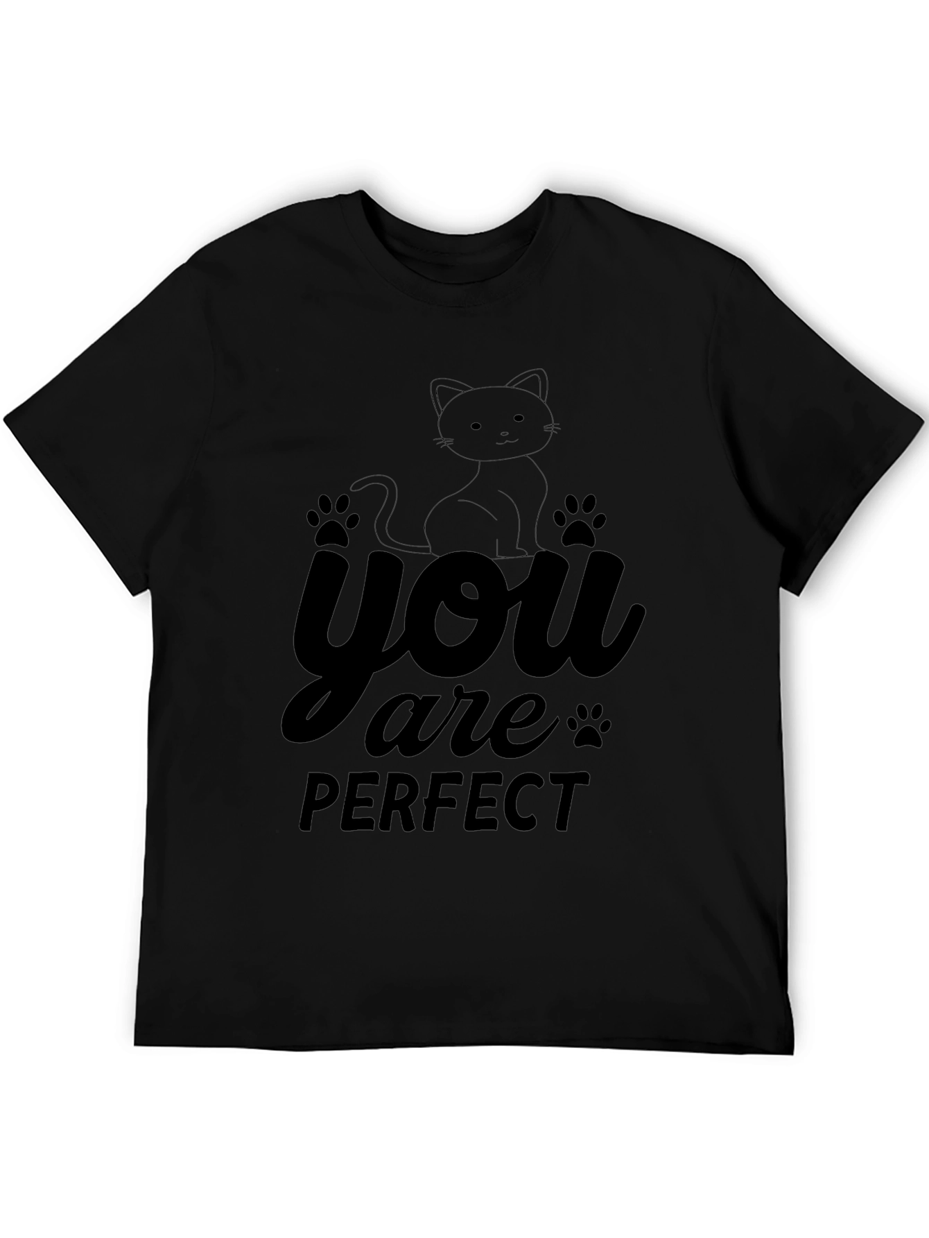 You Are Perfect Cat T-Shirt