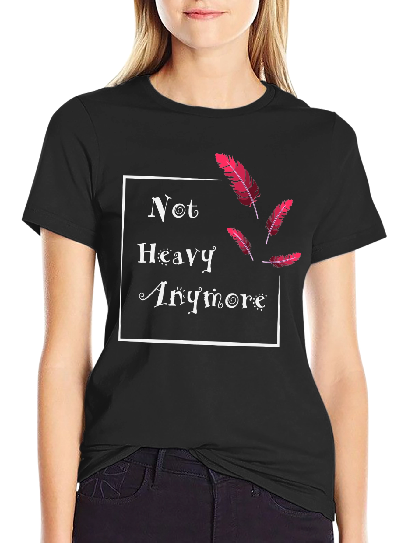 Not Heavy Anymore Feather T-Shirt