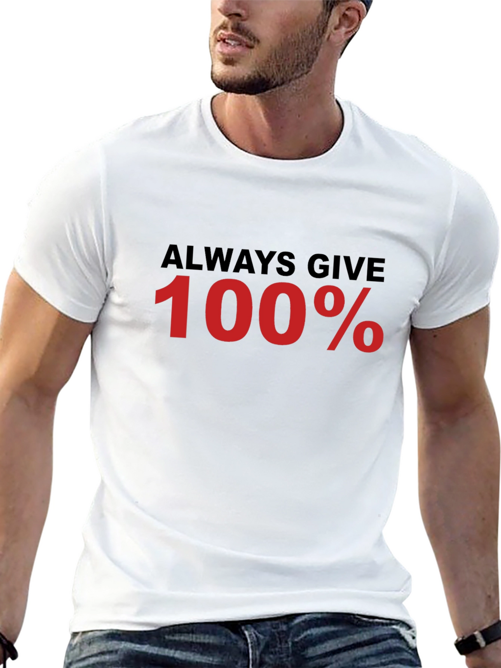 Always Give 100% Black T-Shirt