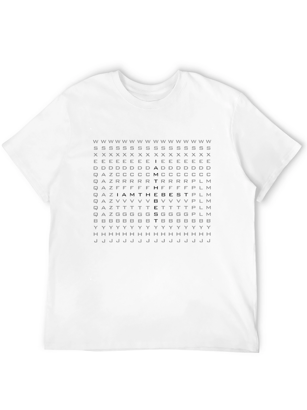 I AM THE BEST T-Shirt