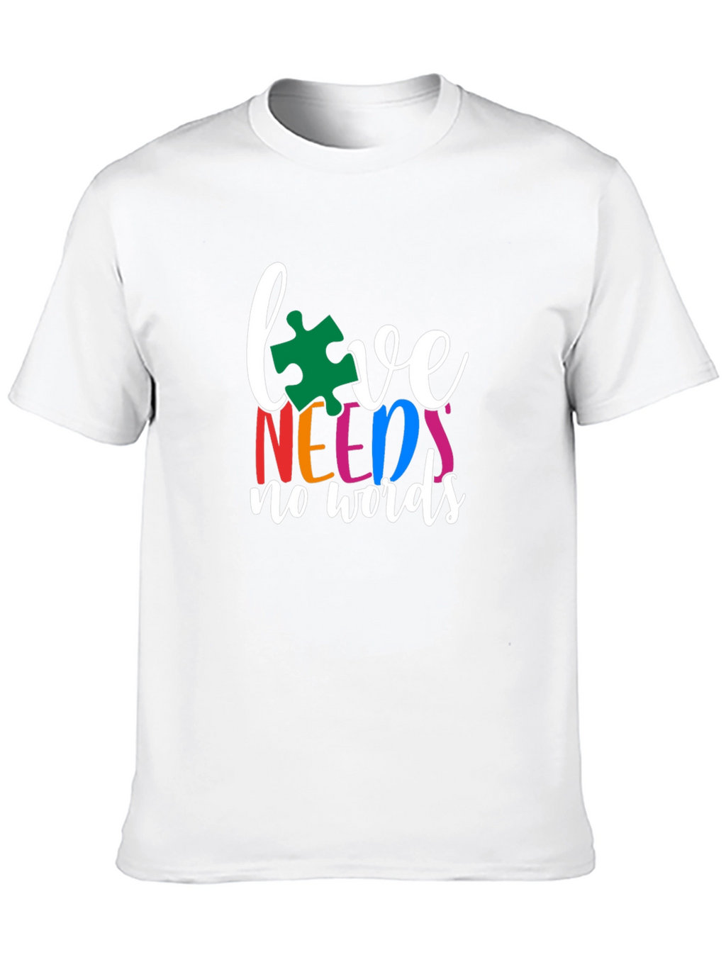 Love Needs No Words Autism Awareness T-Shirt