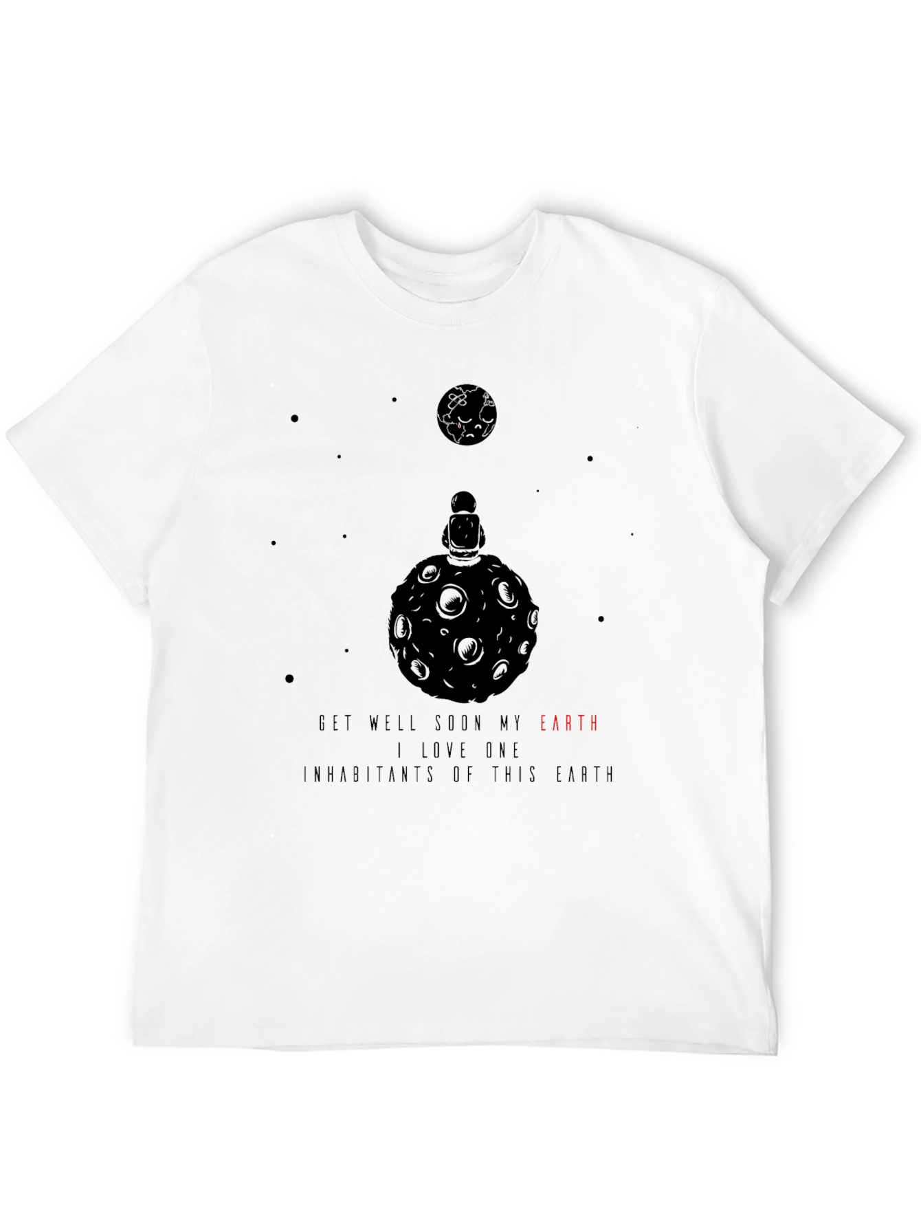 Earth Lover Black T-Shirt - Get Well Soon Message