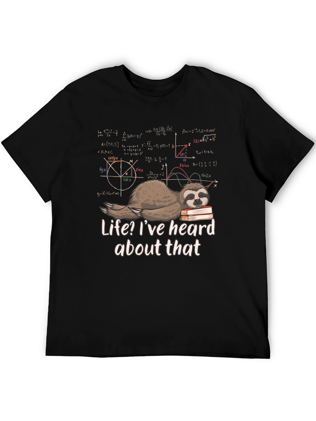 Math Sloth T-Shirt - Funny Lazy Geek Tee