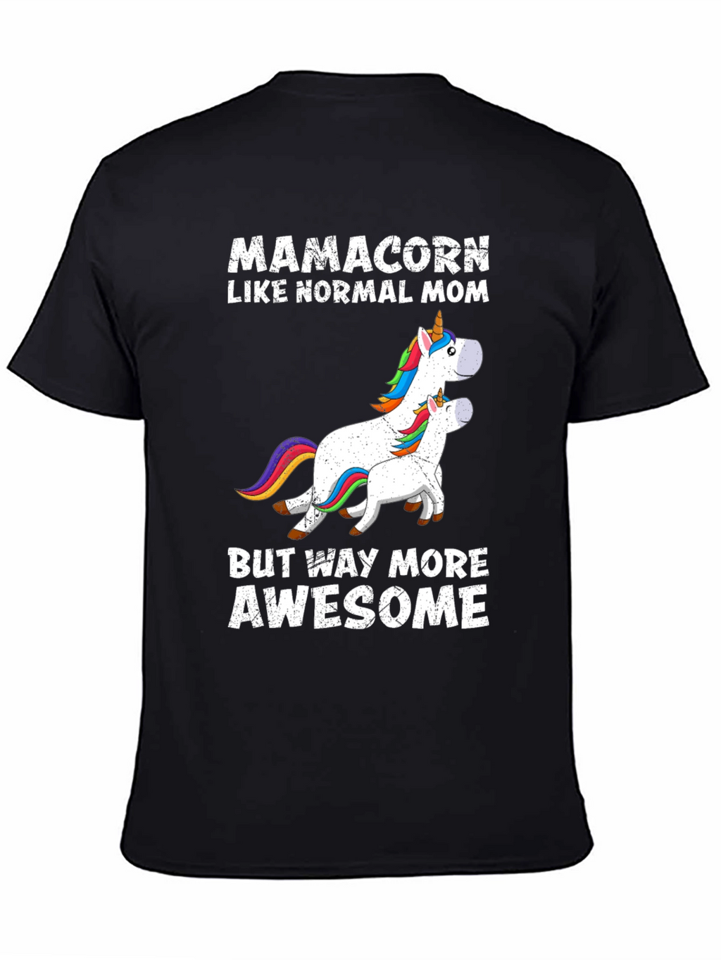 Mamacorn Unicorn Mom T-Shirt