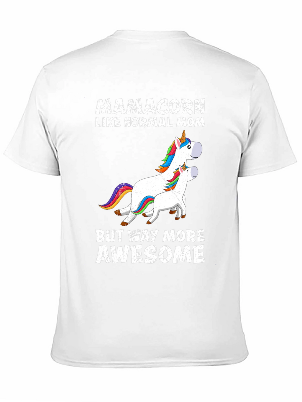 Mamacorn Unicorn Mom T-Shirt