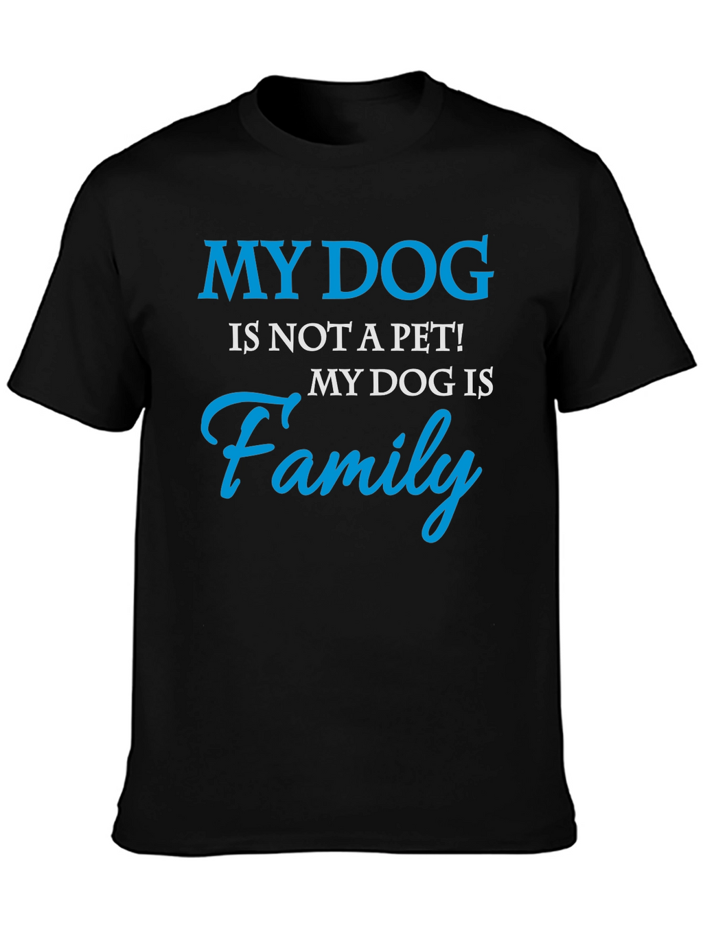 My Dog is Family Graphic Tee - Black