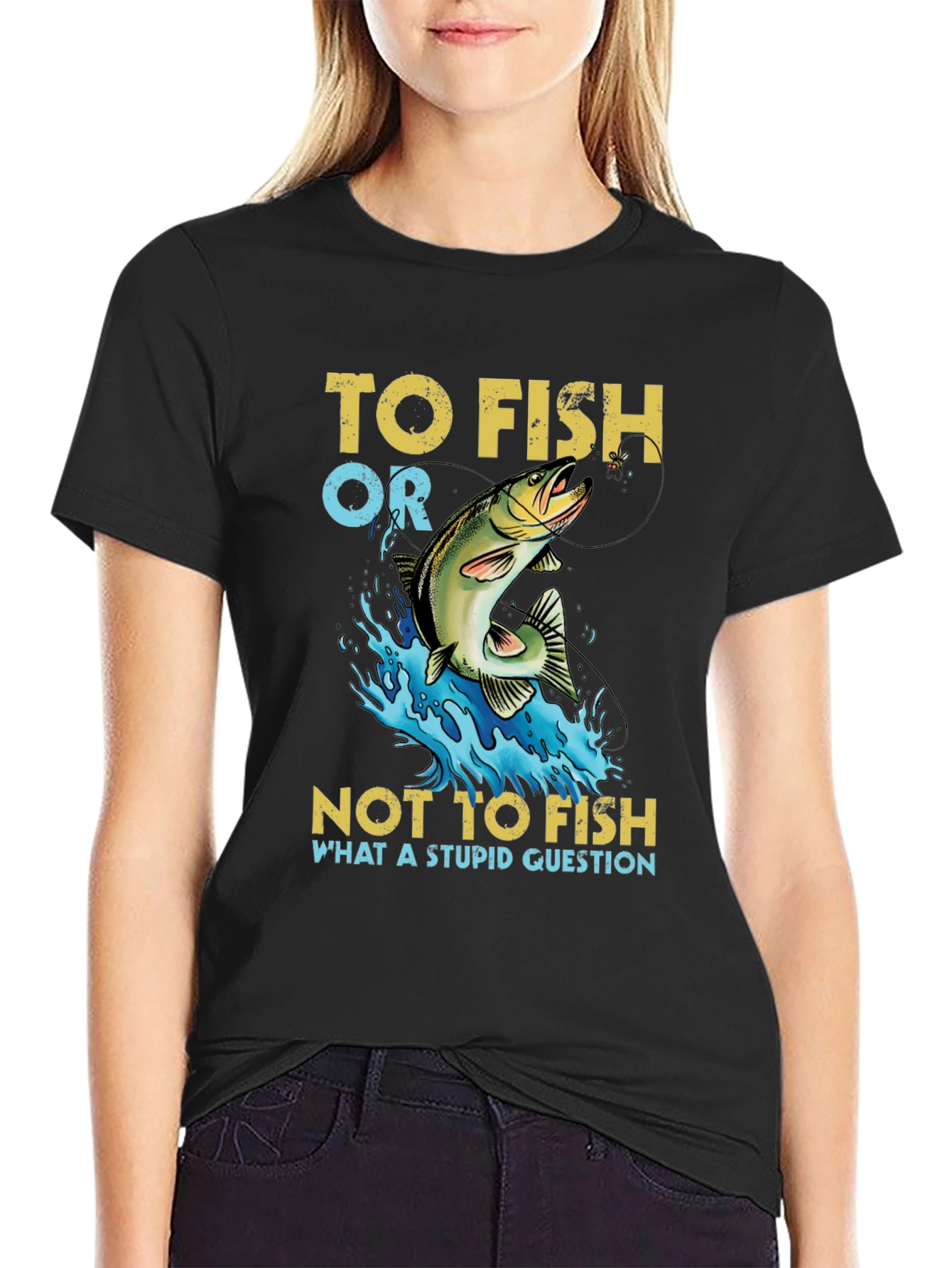 To Fish Or Not To Fish Graphic T-Shirt