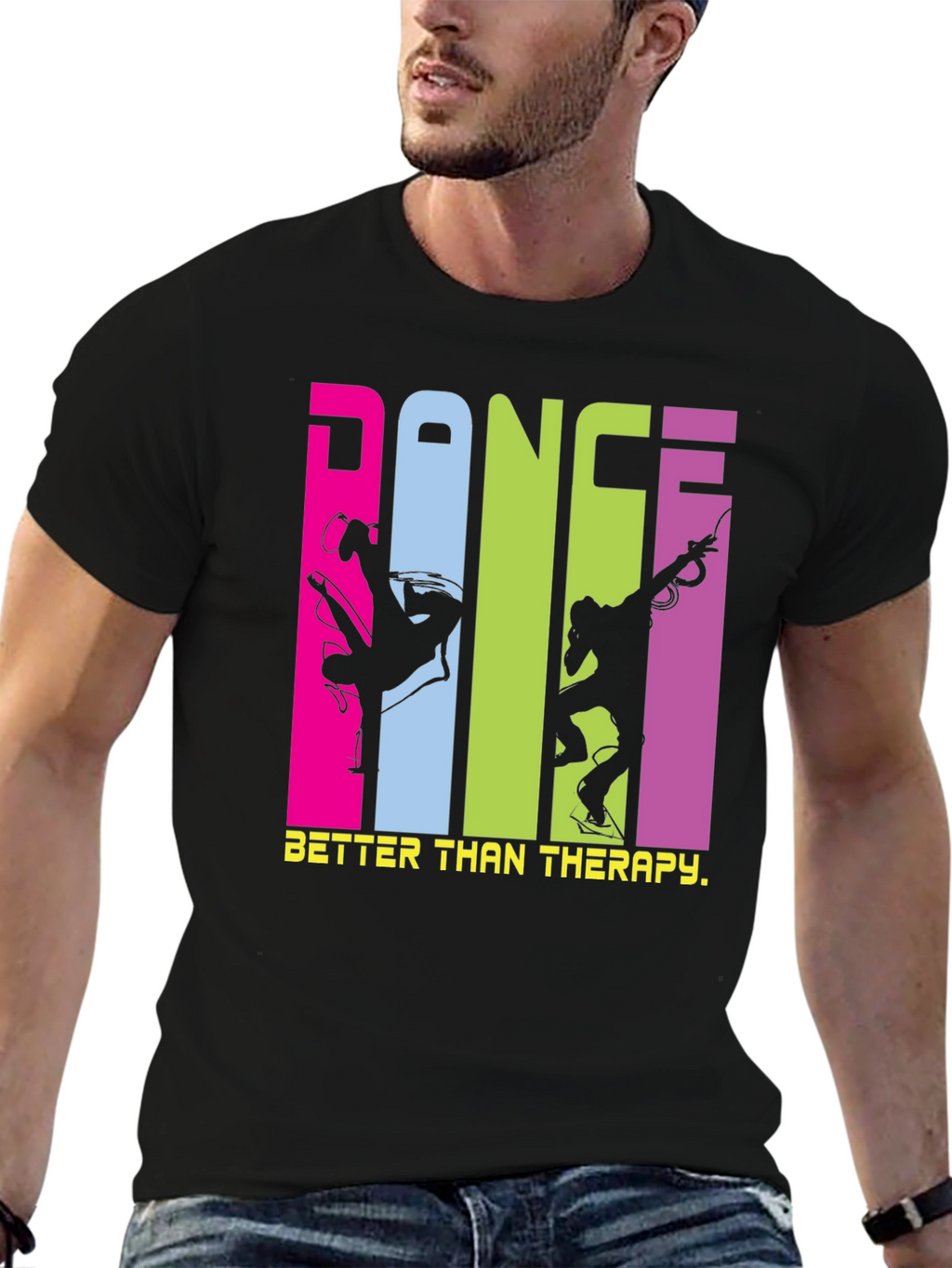 Dance is Better Than Therapy T-Shirt