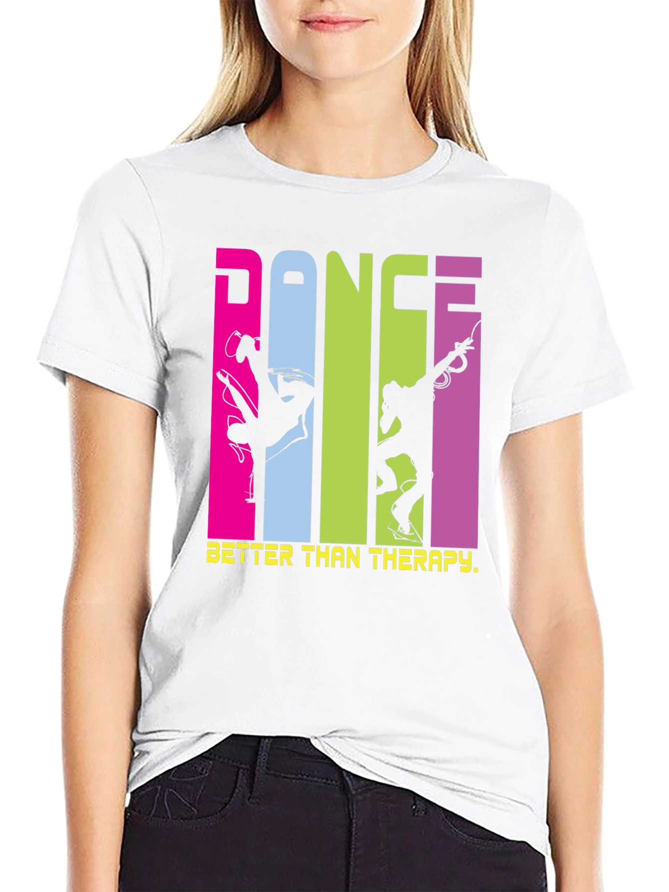 Dance is Better Than Therapy T-Shirt