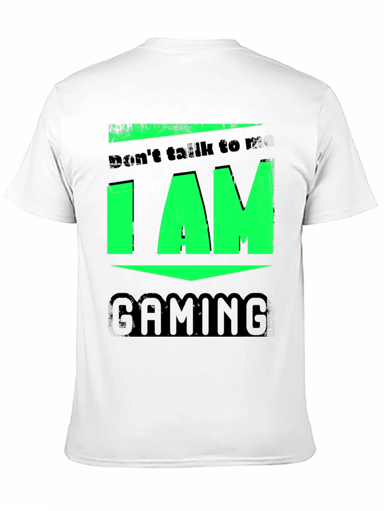 Gaming T-Shirt - Dont Talk to Me