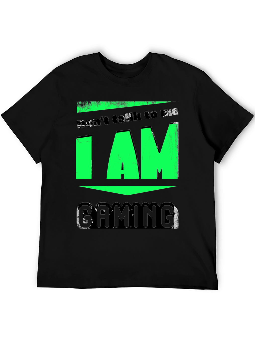 Gaming T-Shirt - Dont Talk to Me